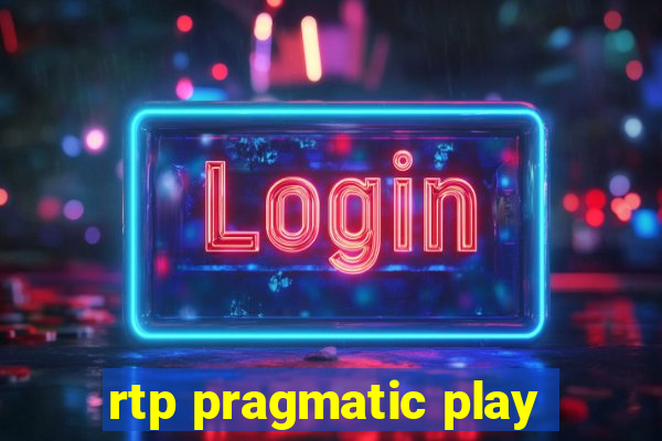 rtp pragmatic play